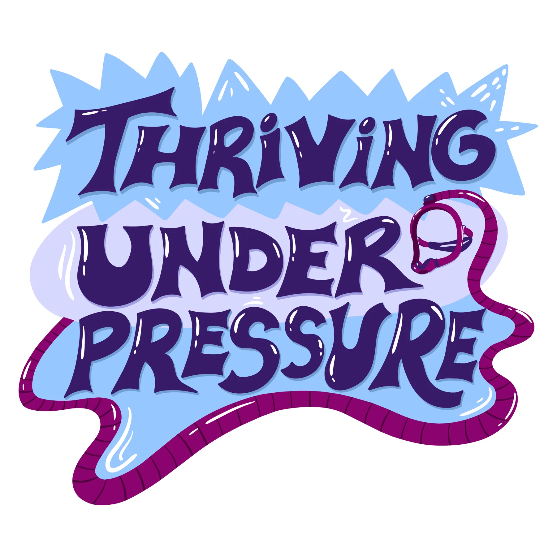 Thriving Under Pressure patch design